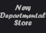 New Departmental Store
